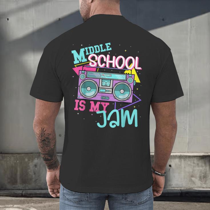 Middle School Is My Jam Cute Teacher Shirt 80's 90's Styl Men's Back Print T-Shirt, gift for family, gift for coworker