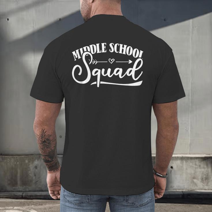 Middle School Squad Teacher Men's Back Print T-Shirt, gift for family, gift for coworker Middle School Squad Teacher Men's Back Print T-Shirt, gift for family, gift for coworker