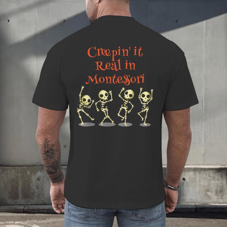 Montessori Creepin' It Real HALLOWEEN School Teacher Shirt Men's Back Print T-Shirt, gift for family, gift for coworker