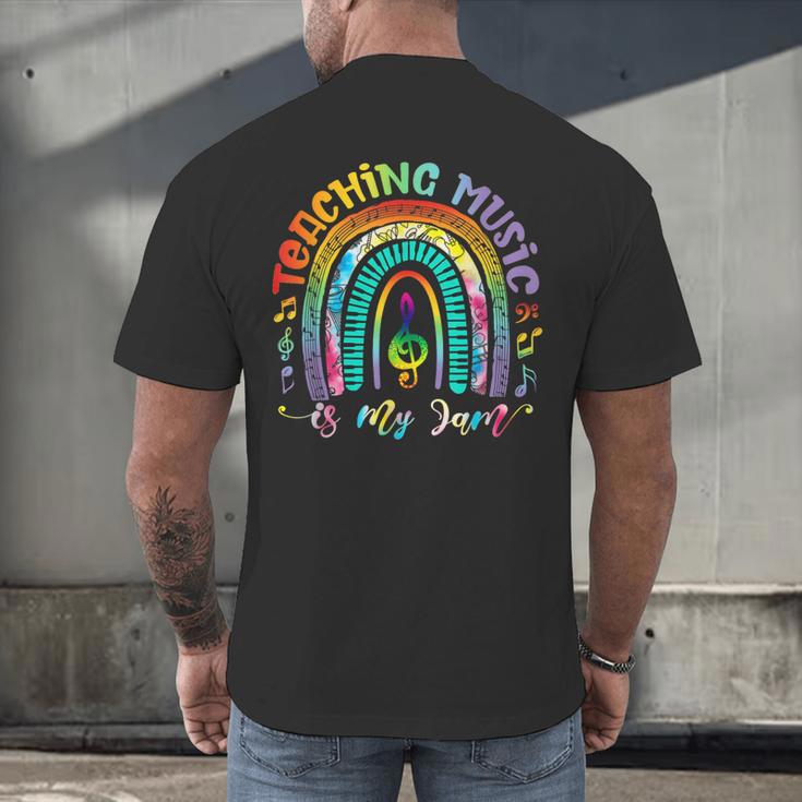 Musical Teacher Teaching Music Is My Jam Rainbow Tie Dye Men's Back Print T-Shirt, gift for family, gift for coworker