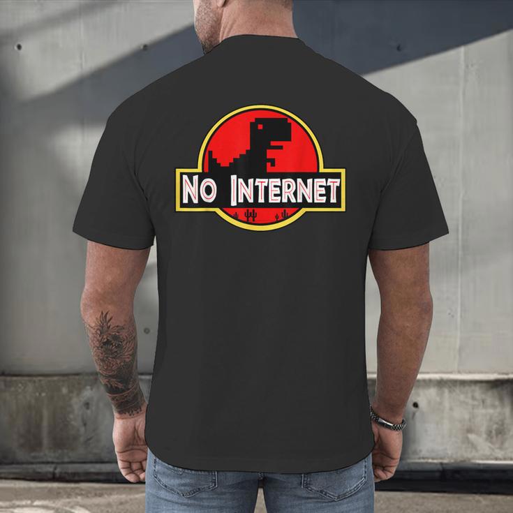 Nerdy No Internet Dinosaur Computer Science Teacher Men's Back Print T-Shirt, gift for family, gift for coworker