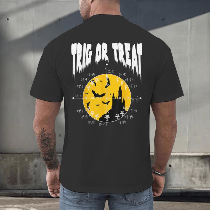 Nerdy Trig Or Treat Halloween Costume Math Teacher Men's Back Print T-Shirt, gift for family, gift for coworker Nerdy Trig Or Treat Halloween Costume Math Teacher Men's Back Print T-Shirt, gift for family, gift for coworker