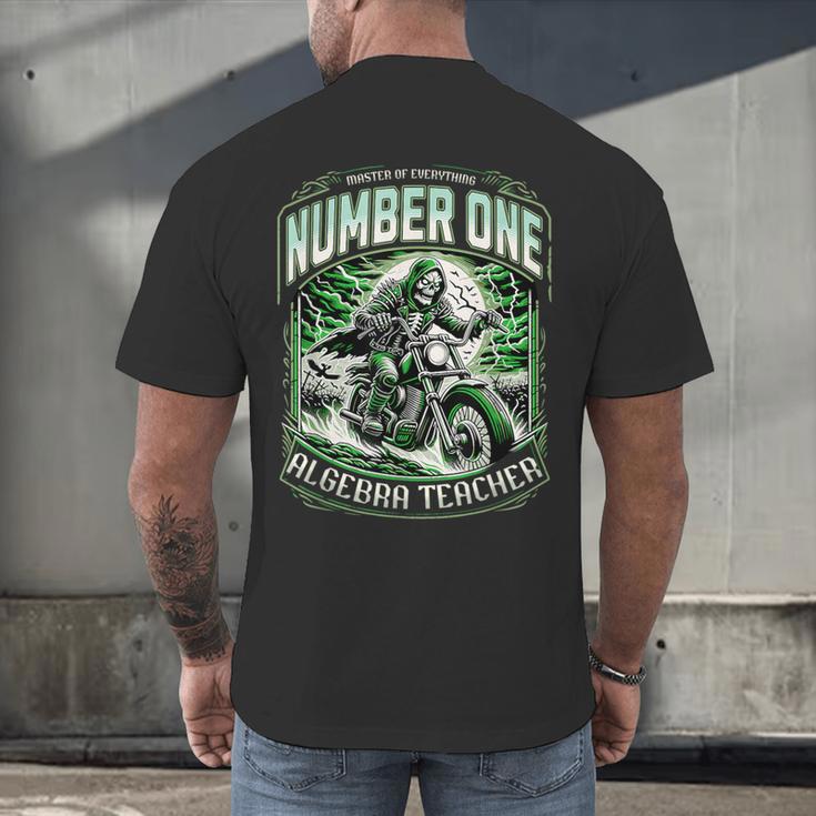Number One Algebra Teacher 1 Career s Men's Back Print T-Shirt, gift for family, gift for coworker Number One Algebra Teacher 1 Career s Men's Back Print T-Shirt, gift for family, gift for coworker