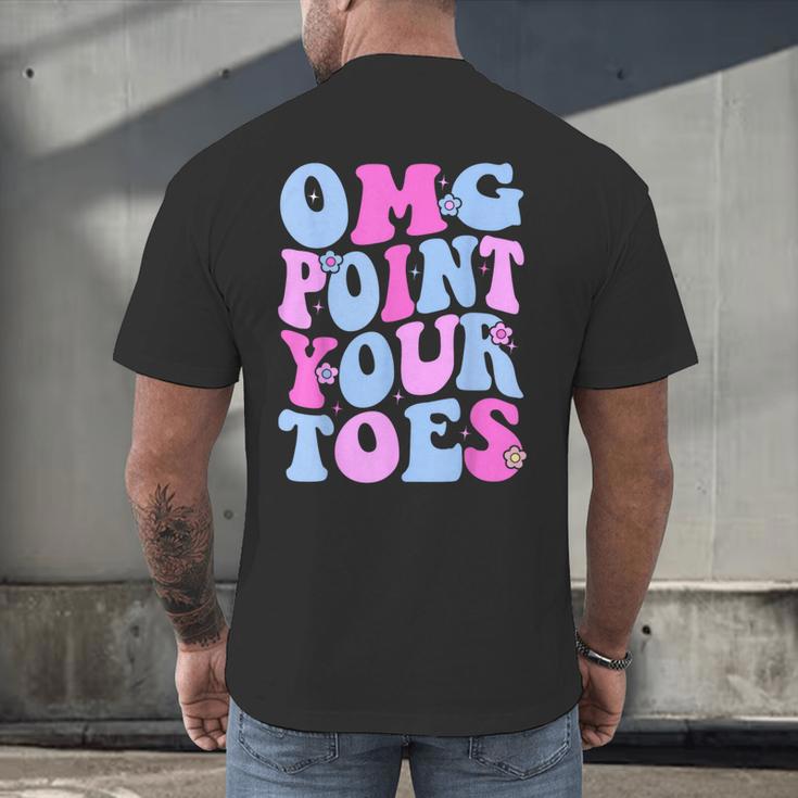 OMG Point Your Toes Dancing Teacher Tap Dancer Dance For Men Women Kids Men's Back Print T-Shirt, gift for family, gift for coworker