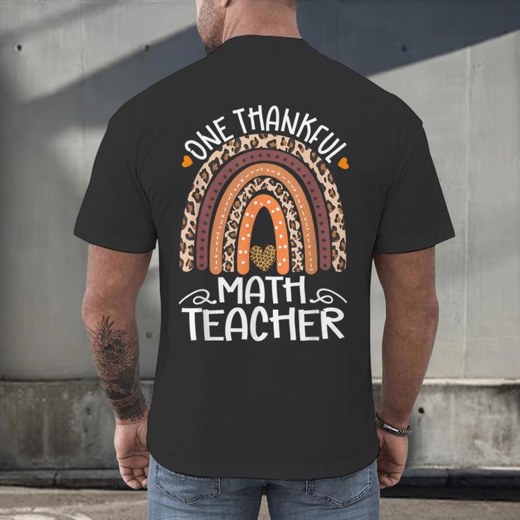 One Thankful Math Teacher Leopard Rainbow Thanksgiving Men's Back Print T-Shirt, gift for family, gift for coworker One Thankful Math Teacher Leopard Rainbow Thanksgiving Men's Back Print T-Shirt, gift for family, gift for coworker