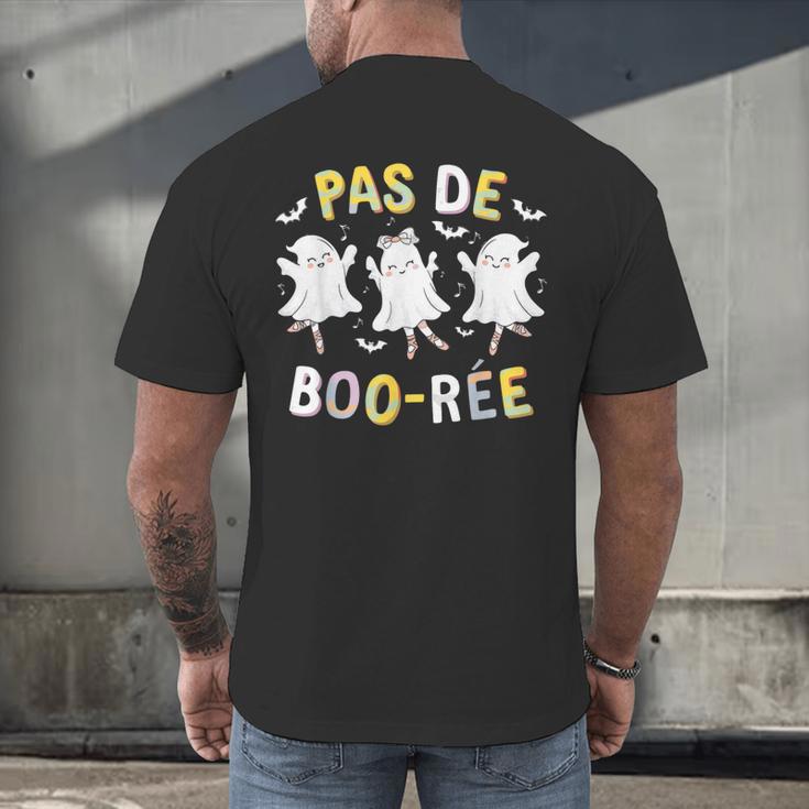 Pas De BOO-Rée Ghost Ballet Dancer Halloween Dance Teacher Men's Back Print T-Shirt, gift for family, gift for coworker Pas De BOO-Rée Ghost Ballet Dancer Halloween Dance Teacher Men's Back Print T-Shirt, gift for family, gift for coworker