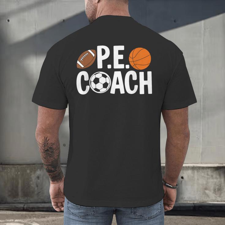 PE Gym Teacher Quotes School Class Instructor And Coach Men's Back Print T-Shirt, gift for family, gift for coworker PE Gym Teacher Quotes School Class Instructor And Coach Men's Back Print T-Shirt, gift for family, gift for coworker