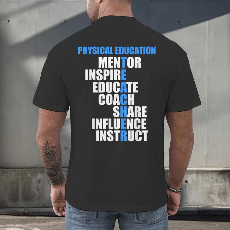PE Physical Education Teacher For PE Teacher Men's Back Print T-Shirt, gift for family, gift for coworker PE Physical Education Teacher For PE Teacher Men's Back Print T-Shirt, gift for family, gift for coworker
