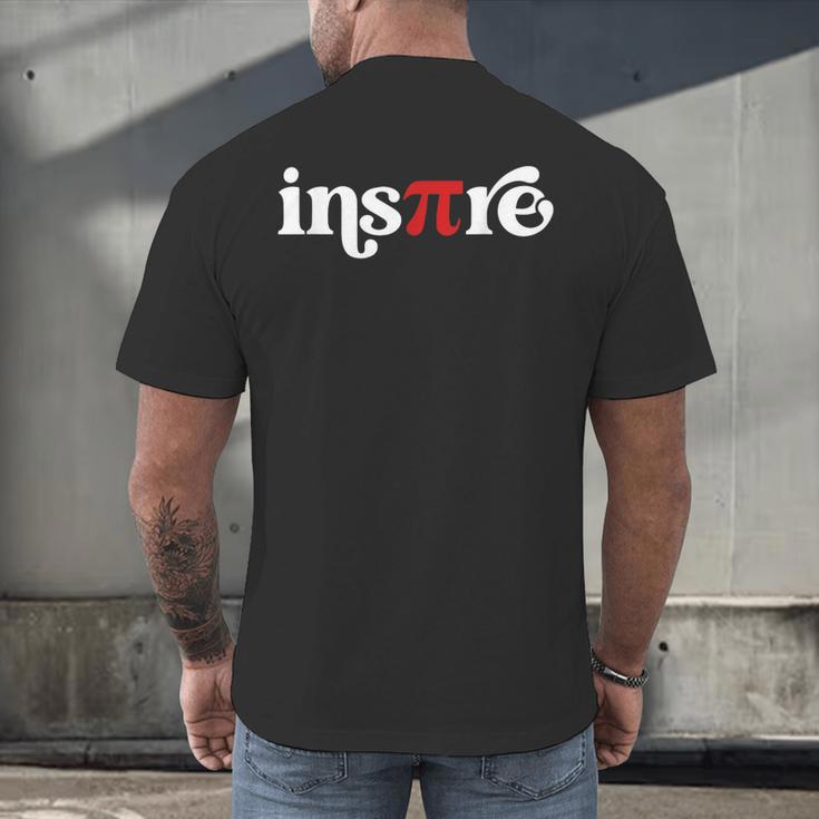 Pi Day Inspire 314 Symbol Math Teacher Science Mathematics Men's Back Print T-Shirt, gift for family, gift for coworker Pi Day Inspire 314 Symbol Math Teacher Science Mathematics Men's Back Print T-Shirt, gift for family, gift for coworker
