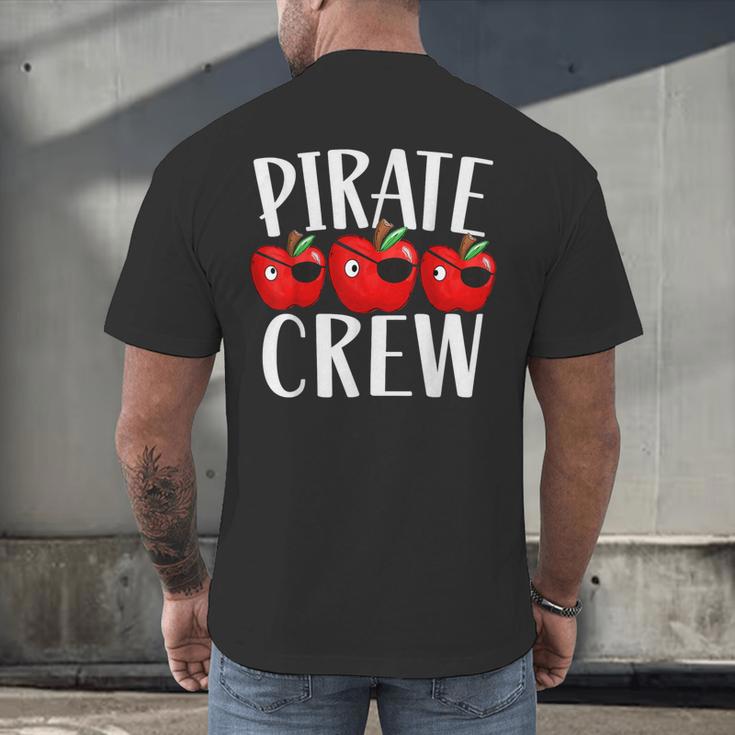 Pirate Crew Pirate Teacher Team Squad Talk Like A Pirate Day For Men Women Kids Men's Back Print T-Shirt, gift for family, gift for coworker