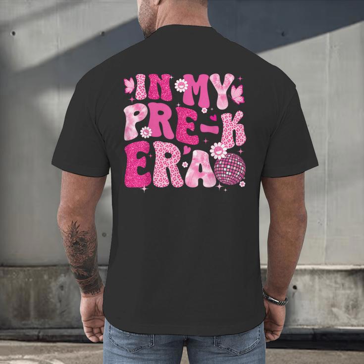 In My Pre-K Era Teachers Women Back To School Kids Girls Men's Back Print T-Shirt, gift for family, gift for coworker In My Pre-K Era Teachers Women Back To School Kids Girls Men's Back Print T-Shirt, gift for family, gift for coworker