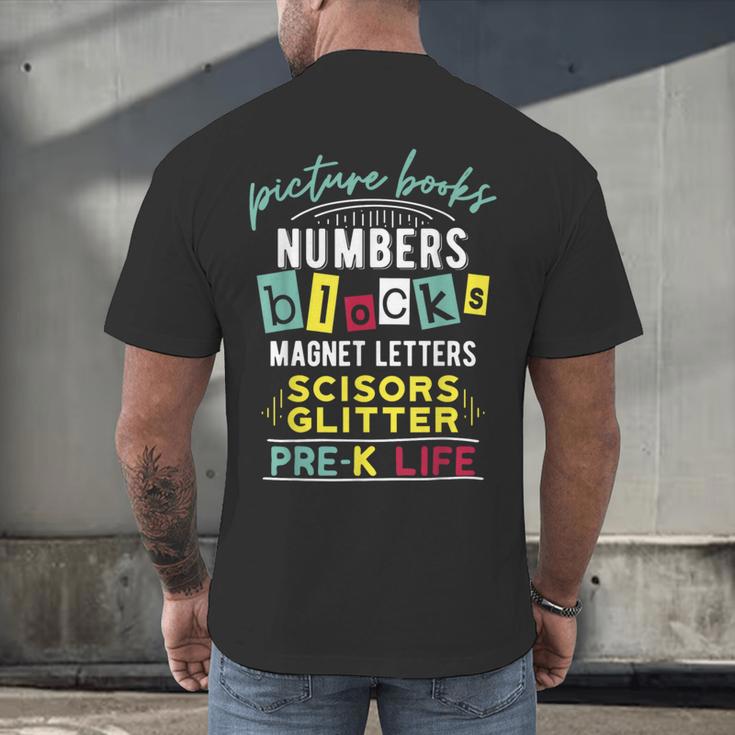 Pre-K Life Preschool Teacher Tees Men Women T-Shirt Men's Back Print T-Shirt, gift for family, gift for coworker