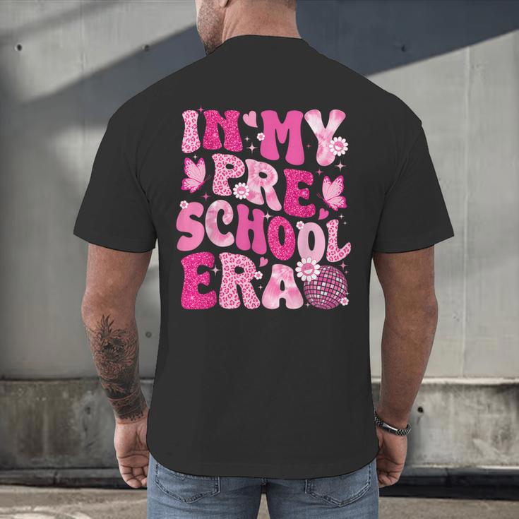 In My Preschool Era Teachers Women Back To School Kids Girls Men's Back Print T-Shirt, gift for family, gift for coworker