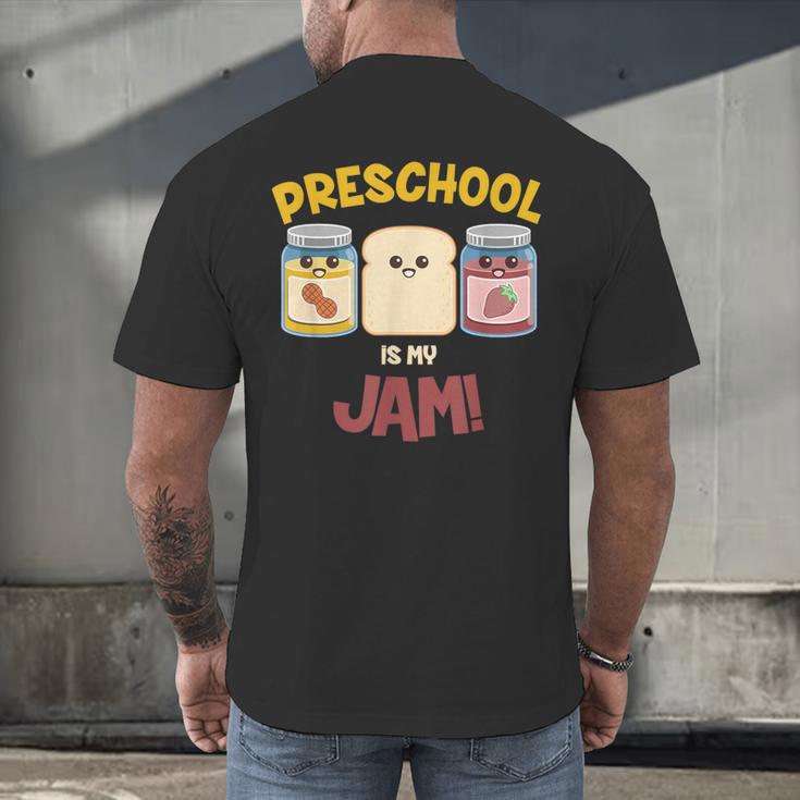 Preschool Is My Jam Teacher Shirt Men's Back Print T-Shirt, gift for family, gift for coworker Preschool Is My Jam Teacher Shirt Men's Back Print T-Shirt, gift for family, gift for coworker