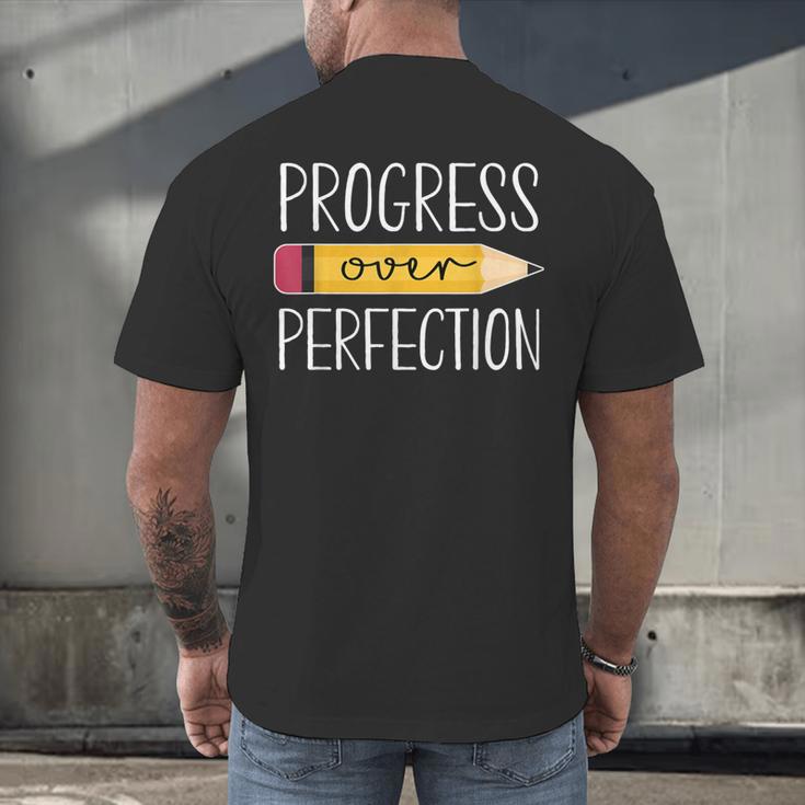 Progress Over Perfection Motivational Back To School Teacher Men's Back Print T-Shirt, gift for family, gift for coworker Progress Over Perfection Motivational Back To School Teacher Men's Back Print T-Shirt, gift for family, gift for coworker