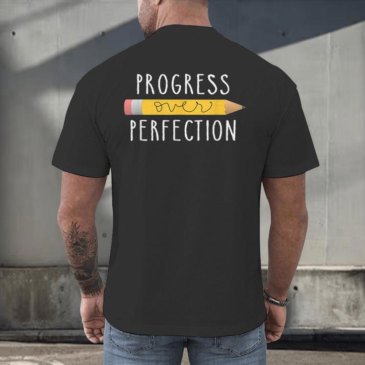 Progress Over Perfection Motivational Teacher Tee Men's Back Print T-Shirt, gift for family, gift for coworker