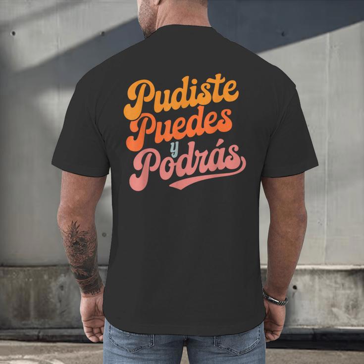 Pudiste Puedes Podras Maestra Spanish Teacher Men's Back Print T-Shirt, gift for family, gift for coworker Pudiste Puedes Podras Maestra Spanish Teacher Men's Back Print T-Shirt, gift for family, gift for coworker