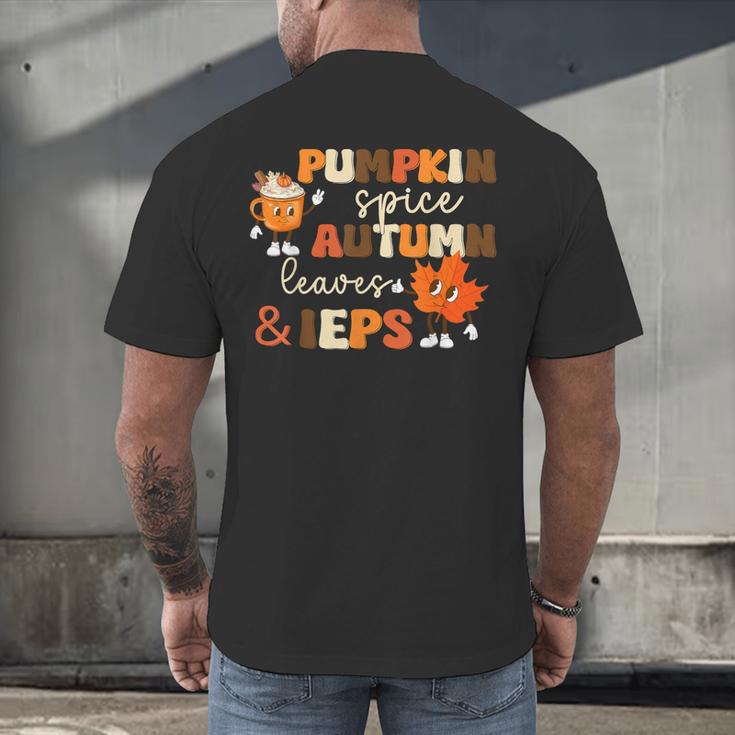 Pumpkin Spice Autumn Leaves IEPS Sped Teacher Fall Men's Back Print T-Shirt, gift for family, gift for coworker Pumpkin Spice Autumn Leaves IEPS Sped Teacher Fall Men's Back Print T-Shirt, gift for family, gift for coworker