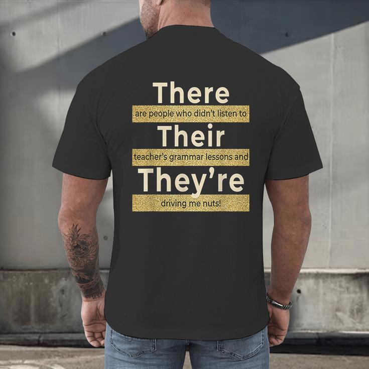 There Their They'Re T Shirt English Grammar Teacher For Men Women Men's Back Print T-Shirt, gift for family, gift for coworker There Their They'Re T Shirt English Grammar Teacher For Men Women Men's Back Print T-Shirt, gift for family, gift for coworker