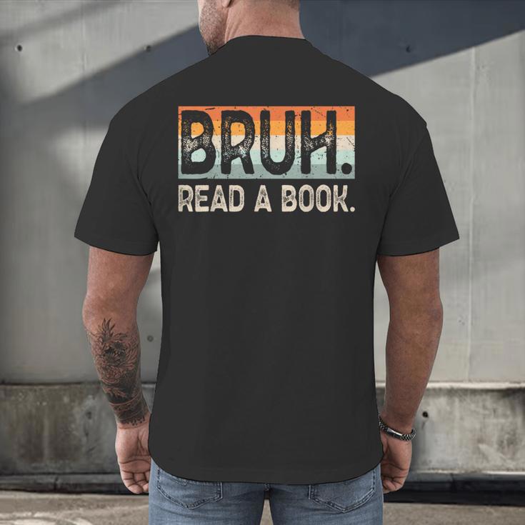 Read A Book Bruh Cool Ela English Teacher Reading Literature Men's Back Print T-Shirt, gift for family, gift for coworker Read A Book Bruh Cool Ela English Teacher Reading Literature Men's Back Print T-Shirt, gift for family, gift for coworker