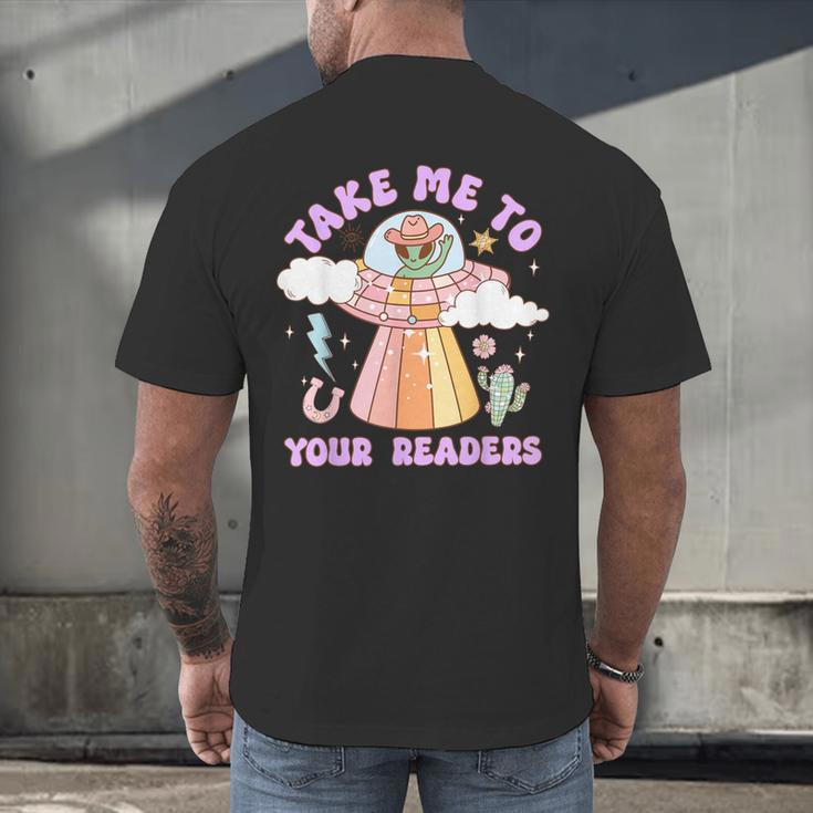 Take Me To Your Readers Alien Teacher Halloween Literacy Men's Back Print T-Shirt, gift for family, gift for coworker Take Me To Your Readers Alien Teacher Halloween Literacy Men's Back Print T-Shirt, gift for family, gift for coworker