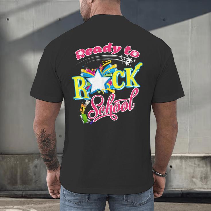 Ready To Rock School Shirt Students And Teachers Men's Back Print T-Shirt, gift for family, gift for coworker