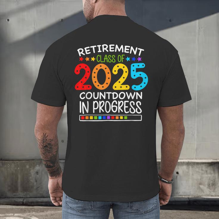 Retirement Class Of 2025 Teacher Countdown Loading Teacher Men's Back Print T-Shirt, gift for family, gift for coworker Retirement Class Of 2025 Teacher Countdown Loading Teacher Men's Back Print T-Shirt, gift for family, gift for coworker