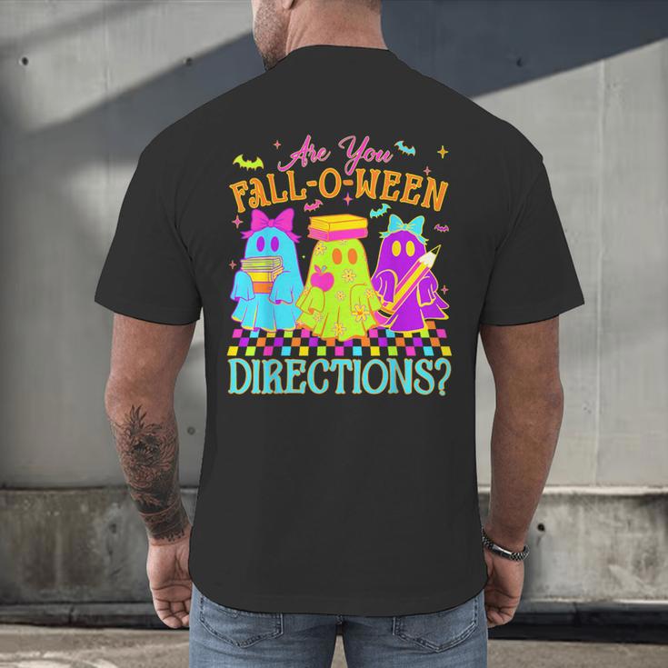 Retro Are You Falloween Direction Teacher Spooky Halloween Men's Back Print T-Shirt, gift for family, gift for coworker Retro Are You Falloween Direction Teacher Spooky Halloween Men's Back Print T-Shirt, gift for family, gift for coworker