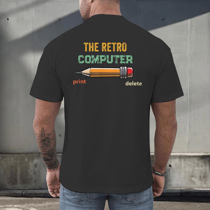 Retro Old-School Computer Pencil Tech Teacher Men's Back Print T-Shirt, gift for family, gift for coworker Retro Old-School Computer Pencil Tech Teacher Men's Back Print T-Shirt, gift for family, gift for coworker