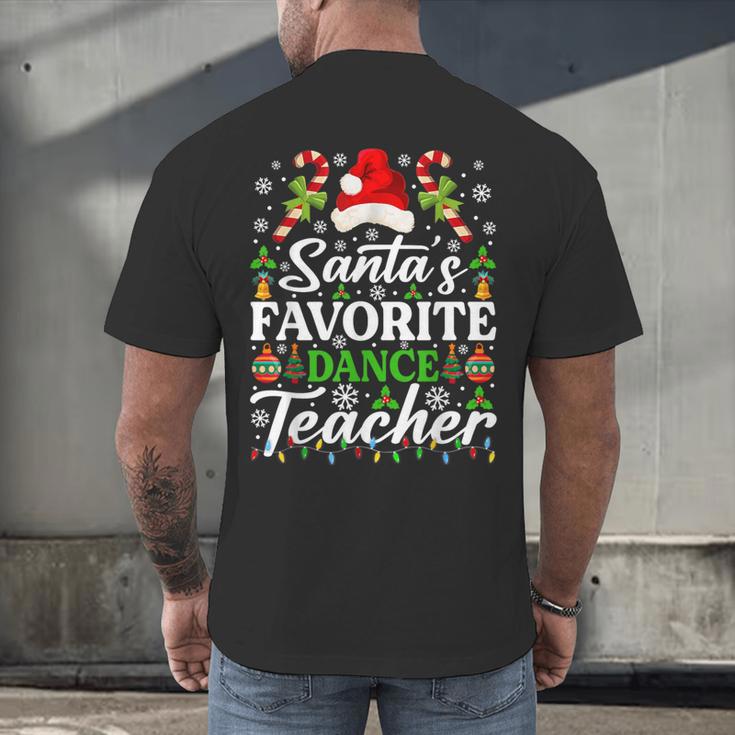 Santa's Favorite Dance Teacher Shirt Christmas Pajama Men's Back Print T-Shirt, gift for family, gift for coworker Santa's Favorite Dance Teacher Shirt Christmas Pajama Men's Back Print T-Shirt, gift for family, gift for coworker