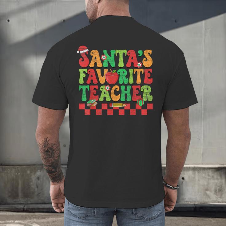 Santas Favorite Teacher Retro Groovy Christmas Xmas Women Men's Back Print T-Shirt, gift for family, gift for coworker Santas Favorite Teacher Retro Groovy Christmas Xmas Women Men's Back Print T-Shirt, gift for family, gift for coworker