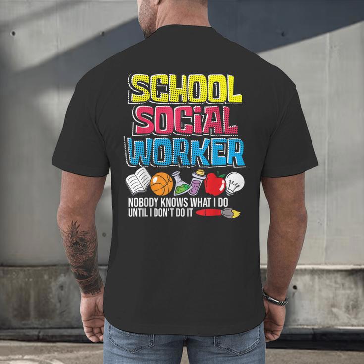 School Social Worker Teacher Caseworker Public Servant LSW Men's Back Print T-Shirt, gift for family, gift for coworker