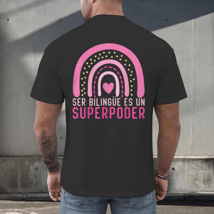 Ser Bilingue Es Un Superpoder Spanish Teacher Esl Teacher Men's Back Print T-Shirt, gift for family, gift for coworker Ser Bilingue Es Un Superpoder Spanish Teacher Esl Teacher Men's Back Print T-Shirt, gift for family, gift for coworker