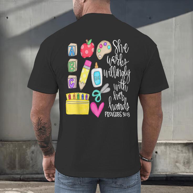 She Works Willingly With Her Hands Proverbs Daycare Teacher Men Women Men's Back Print T-Shirt, gift for family, gift for coworker