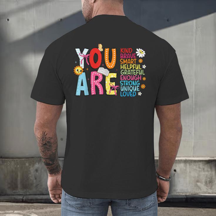 You Are Smart Brave Strong Kind Loved Motivation Teacher Kid Men's Back Print T-Shirt, gift for family, gift for coworker You Are Smart Brave Strong Kind Loved Motivation Teacher Kid Men's Back Print T-Shirt, gift for family, gift for coworker