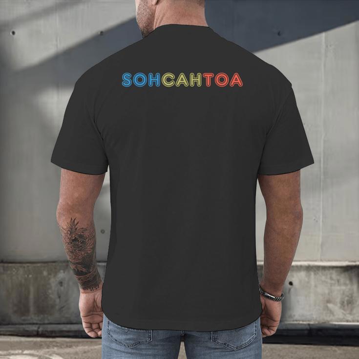 SOHCAHTOA Math For Teacher Student SOH CAH TOA Trig Men's Back Print T-Shirt, gift for family, gift for coworker