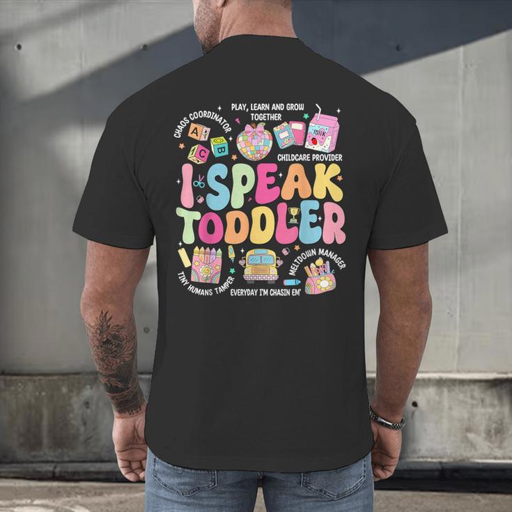 I Speak Toddler Back To School Teacher Men's Back Print T-Shirt, gift for family, gift for coworker I Speak Toddler Back To School Teacher Men's Back Print T-Shirt, gift for family, gift for coworker