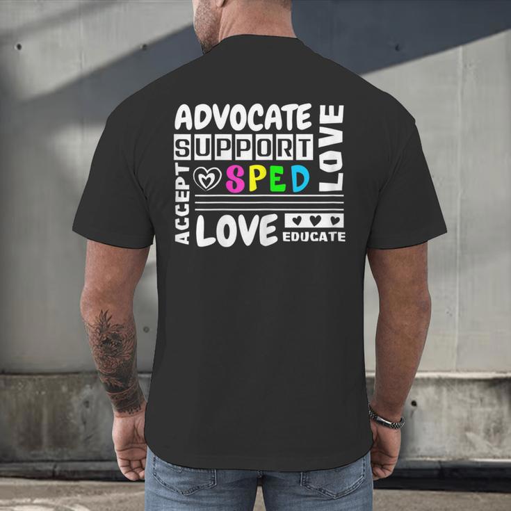 Special Education Advocate Love Support SPED Teacher Men's Back Print T-Shirt, gift for family, gift for coworker Special Education Advocate Love Support SPED Teacher Men's Back Print T-Shirt, gift for family, gift for coworker
