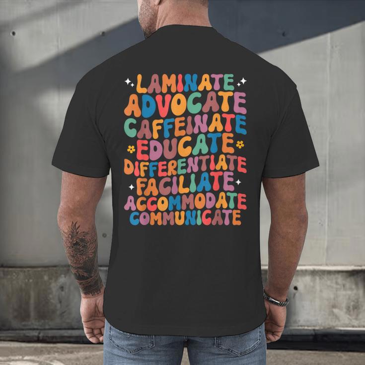 Sped Caffeinate Advocate Laminate Educate Teacher Men Women Kids Men's Back Print T-Shirt, gift for family, gift for coworker