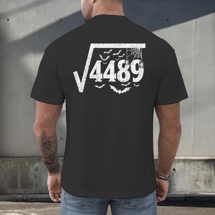 Square Root 4489 Halloween Meme 67 Math Teacher Men's Back Print T-Shirt, gift for family, gift for coworker Square Root 4489 Halloween Meme 67 Math Teacher Men's Back Print T-Shirt, gift for family, gift for coworker