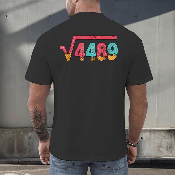 Square Root 4489 Slang Math Teacher Six Seven 6 7 Meme 67 Men's Back Print T-Shirt, gift for family, gift for coworker Square Root 4489 Slang Math Teacher Six Seven 6 7 Meme 67 Men's Back Print T-Shirt, gift for family, gift for coworker