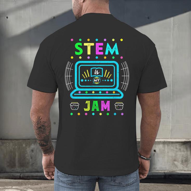 STEM Teacher Shirt STEM Teacher Tshirts STEM Is My Jam Men's Back Print T-Shirt, gift for family, gift for coworker STEM Teacher Shirt STEM Teacher Tshirts STEM Is My Jam Men's Back Print T-Shirt, gift for family, gift for coworker