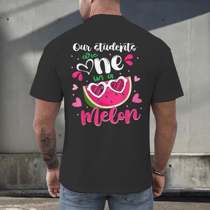 Our Students Are One In A Melon Teacher Watermelon Summer Men's Back Print T-Shirt, gift for family, gift for coworker