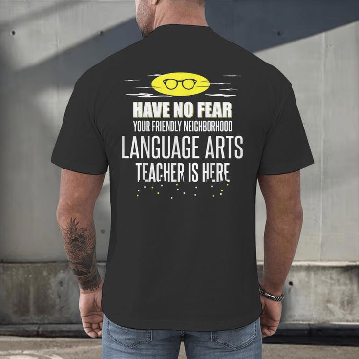 Super Language Arts Teacher Have No Fear T-Shirt Men's Back Print T-Shirt, gift for family, gift for coworker Super Language Arts Teacher Have No Fear T-Shirt Men's Back Print T-Shirt, gift for family, gift for coworker
