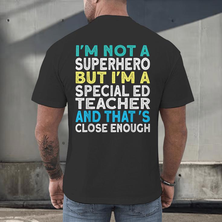 Superhero & Special Education Teacher Men Women Men's Back Print T-Shirt, gift for family, gift for coworker Superhero & Special Education Teacher Men Women Men's Back Print T-Shirt, gift for family, gift for coworker