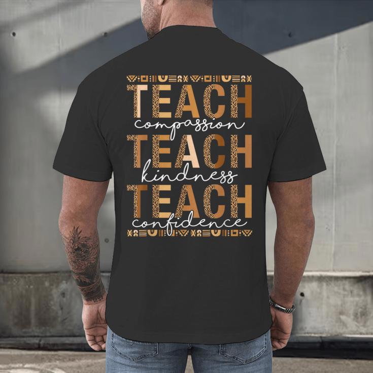 Teach Compassion Kindness Confidence History Teacher Men's Back Print T-Shirt, gift for family, gift for coworker