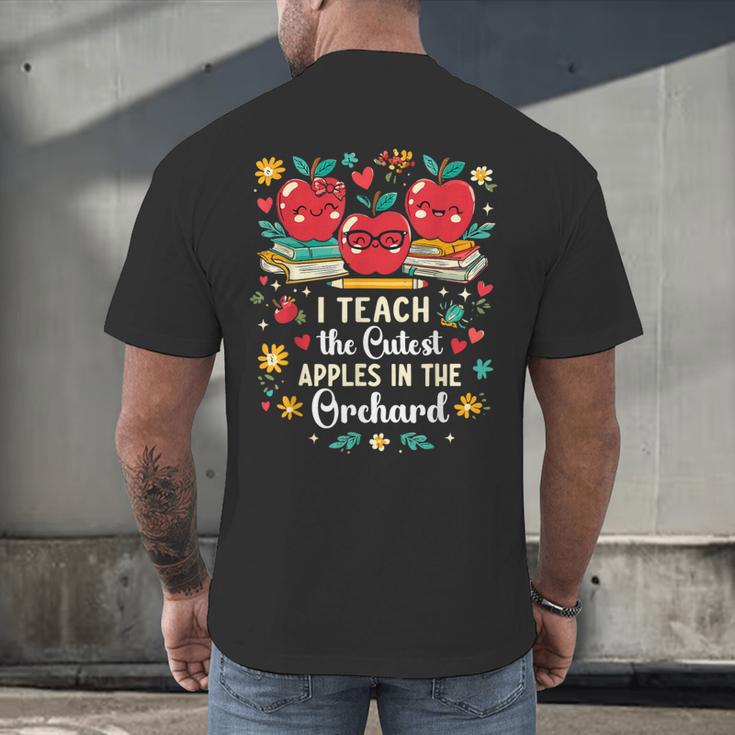 I Teach The Cutest Apples In The Orchard Cute Fall Teacher Men's Back Print T-Shirt, gift for family, gift for coworker I Teach The Cutest Apples In The Orchard Cute Fall Teacher Men's Back Print T-Shirt, gift for family, gift for coworker
