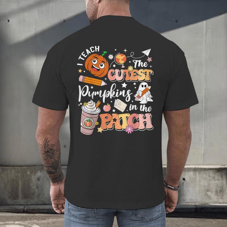 I Teach The Cutest Pumpkins In The Patch Halloween Teacher Men's Back Print T-Shirt, gift for family, gift for coworker I Teach The Cutest Pumpkins In The Patch Halloween Teacher Men's Back Print T-Shirt, gift for family, gift for coworker