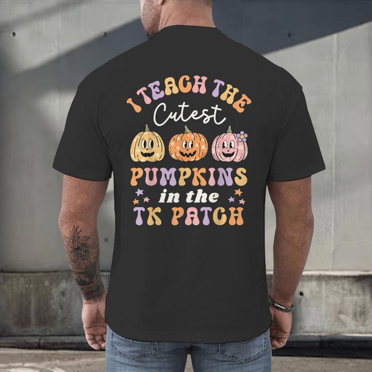 I Teach The Cutest Pumpkins In The TK Patch TK Teacher Fall Men's Back Print T-Shirt, gift for family, gift for coworker I Teach The Cutest Pumpkins In The TK Patch TK Teacher Fall Men's Back Print T-Shirt, gift for family, gift for coworker