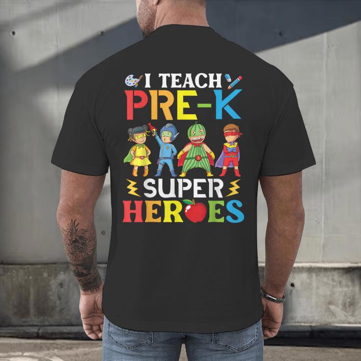 I Teach Pre-K Superheroes Students Teacher Back To School Men's Back Print T-Shirt, gift for family, gift for coworker I Teach Pre-K Superheroes Students Teacher Back To School Men's Back Print T-Shirt, gift for family, gift for coworker